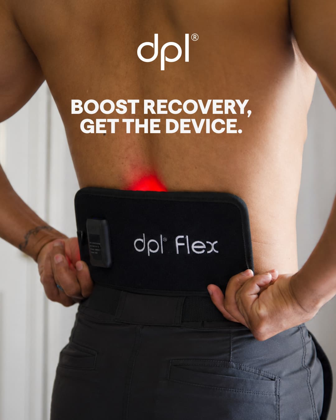 Publicité Meta dpl Flex : la ceinture lumineuse portée dans le bas du dos, accroche « Boost recovery, get the device ».