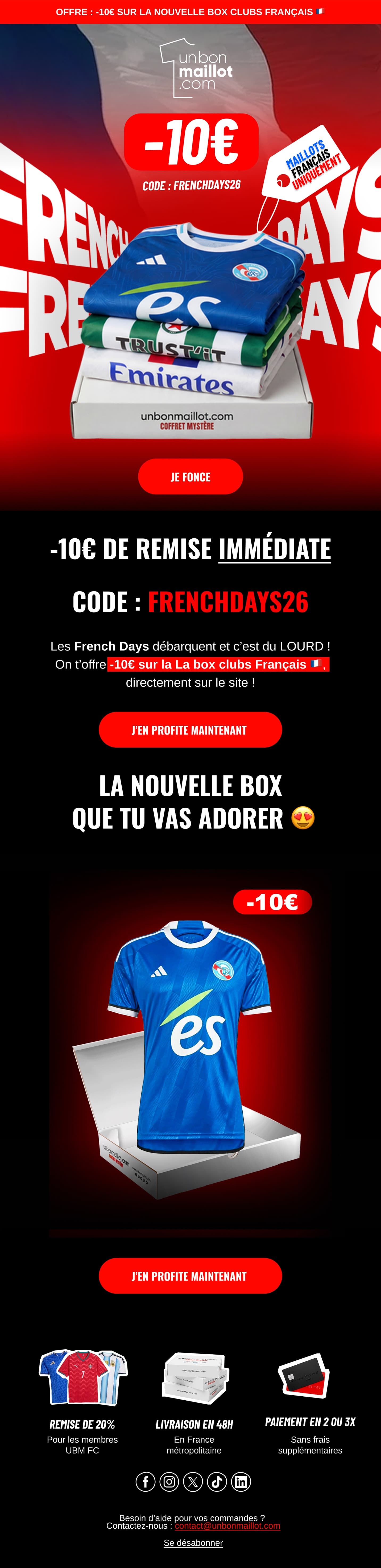 Campagne « Lancement French Days » : remise de 10 € annoncée en grand rouge sur noir, code promotionnel et visuel de la box.