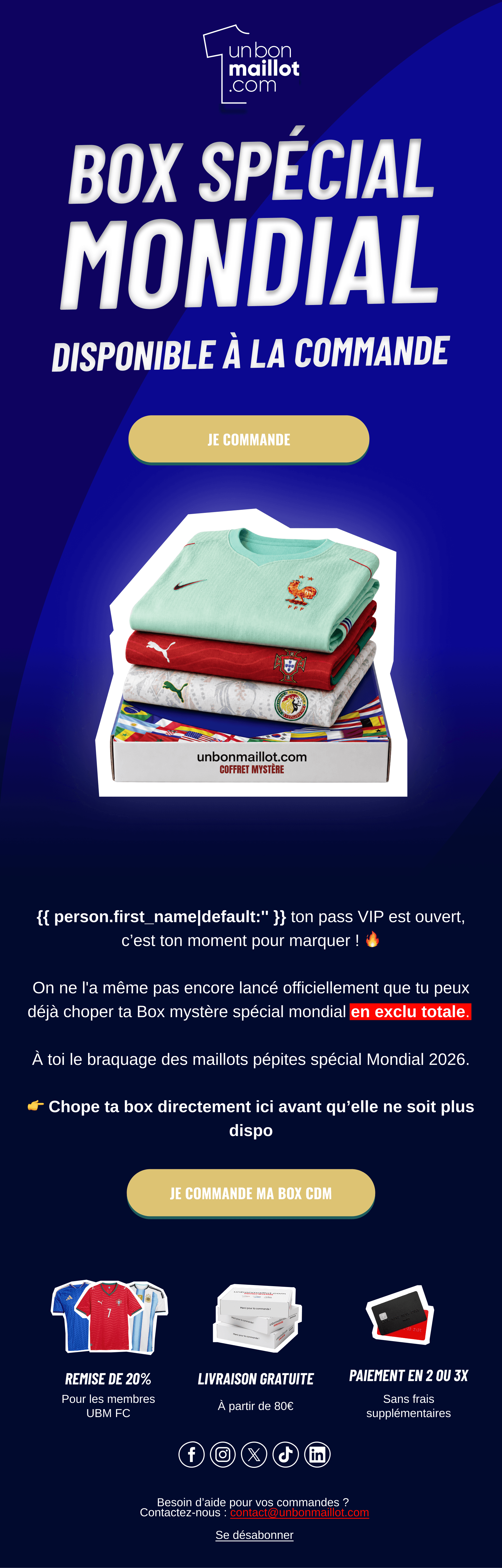 Campagne « Lancement VIP » : box spéciale Mondial annoncée sur un fond bleu, conditions détaillées sous le bouton.