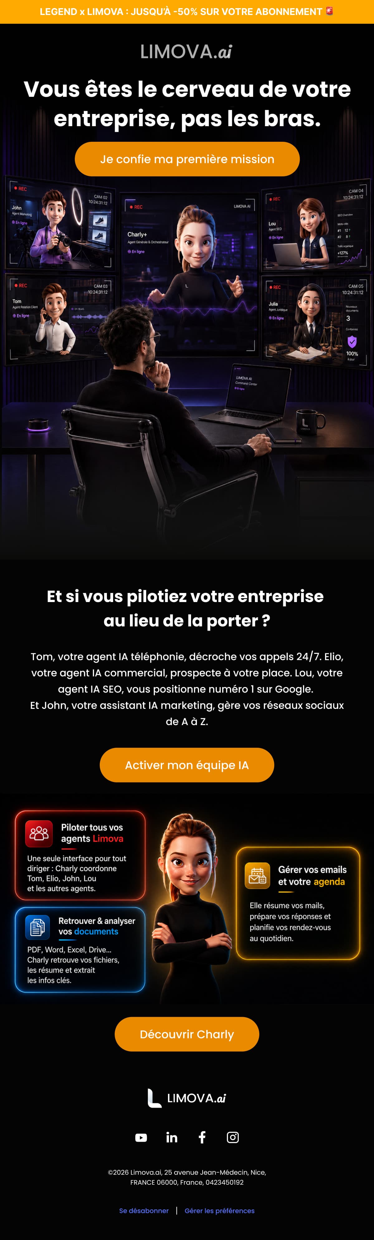 Campagne « Pilotage d’agents » : un dirigeant face à un mur d’écrans où chaque agent IA apparaît en direct, accroche « Vous êtes le cerveau de votre entreprise, pas les bras ».