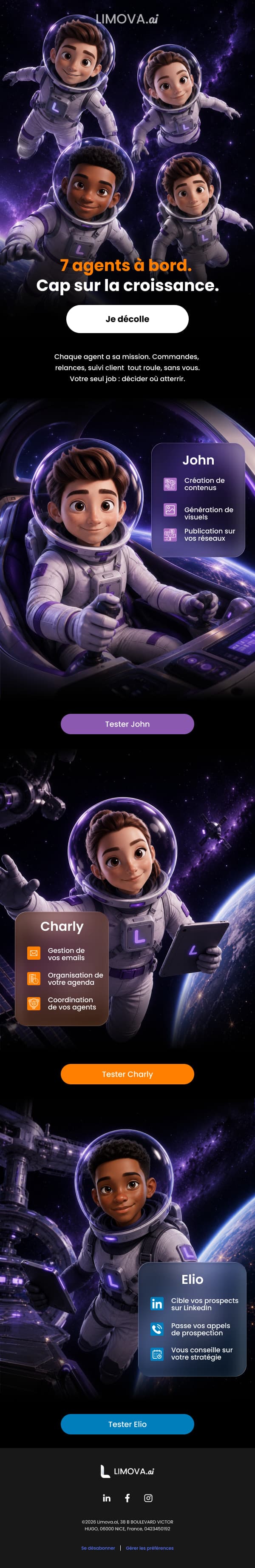 Campagne « Houston » : les agents IA en combinaison spatiale, accroche « 7 agents à bord, cap sur la croissance », puis la mission de chacun.