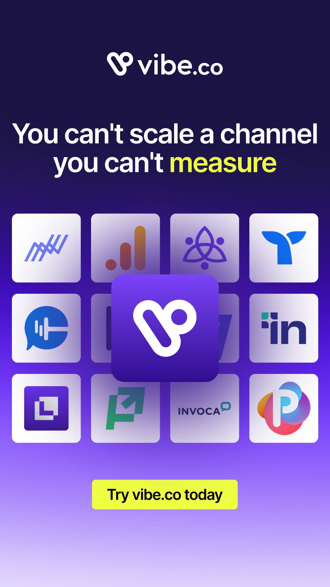 Création story : « You can’t scale a channel you can’t measure », l’icône vibe.co au centre d’une grille d’outils de mesure et d’attribution.